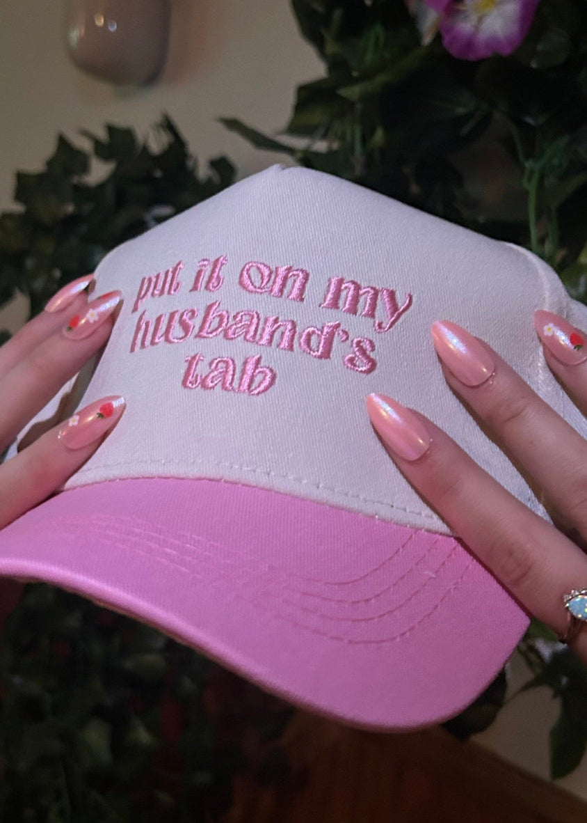 Pink "Put it on my husband's tab" Trucker Hat