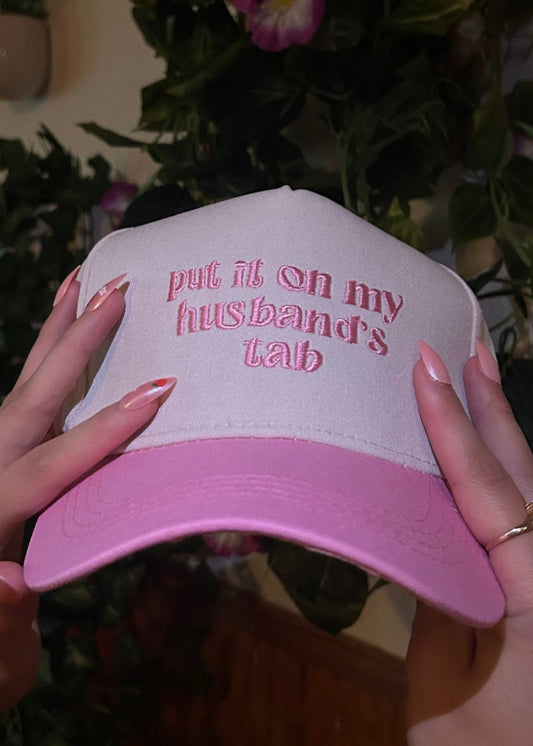 Pink "Put it on my husband's tab" Trucker Hat