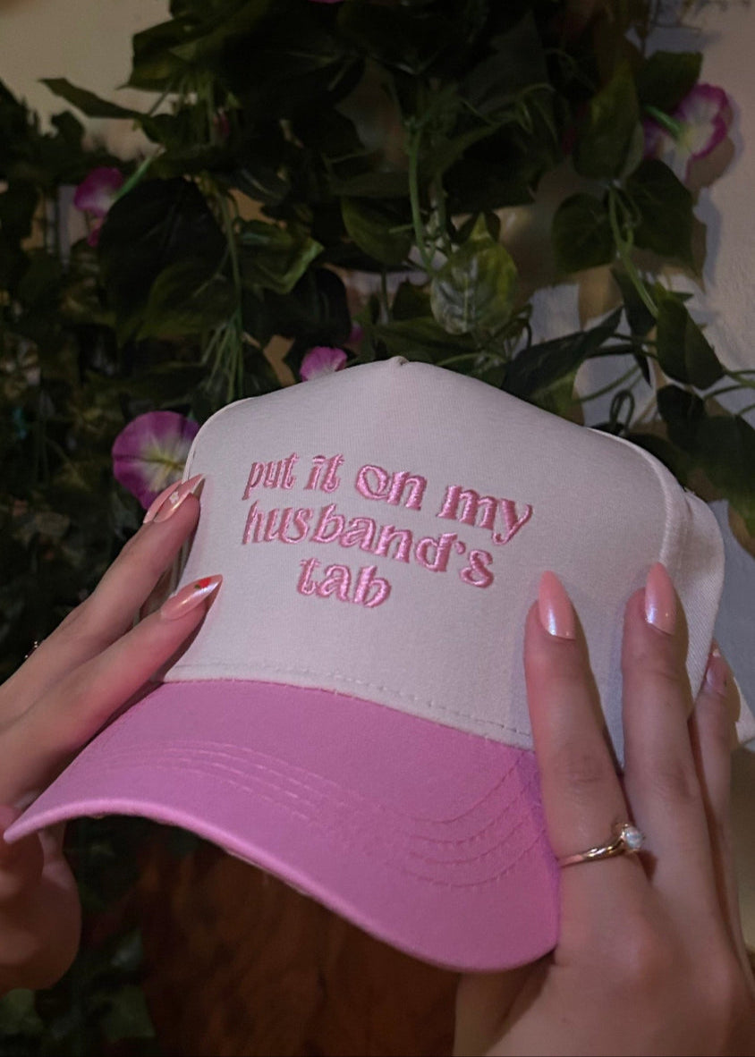 Pink "Put it on my husband's tab" Trucker Hat